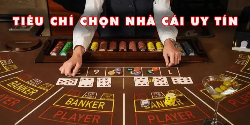Cập nhật nhà cái uy tín Tiêu chí xác định một nền tảng nhà cái uy tín