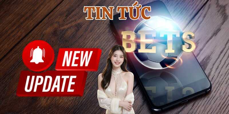 Tìm hiểu tầm quan trọng của tin tức nhà nhà cái uy tín