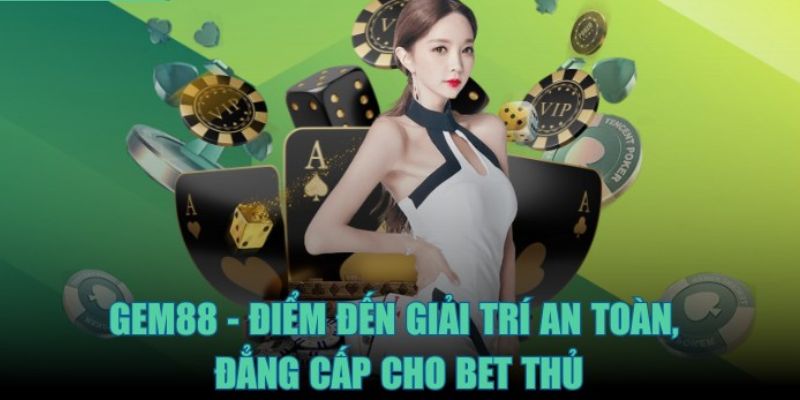Review Gem88 Ưu điểm nổi bật trong Review Gem88